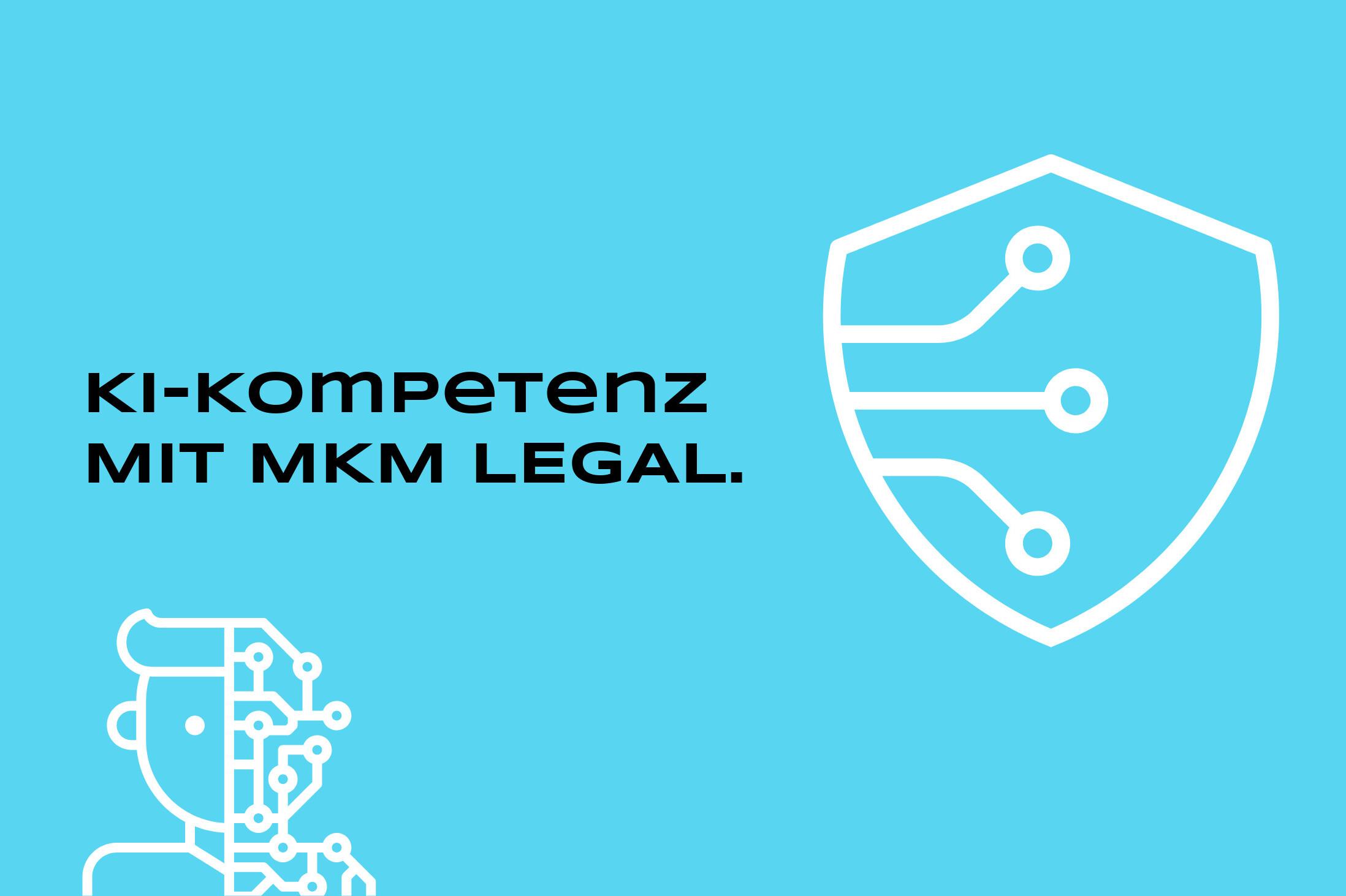 Header Schulung KI-Kompetenz AI competence with MKM LEGAL