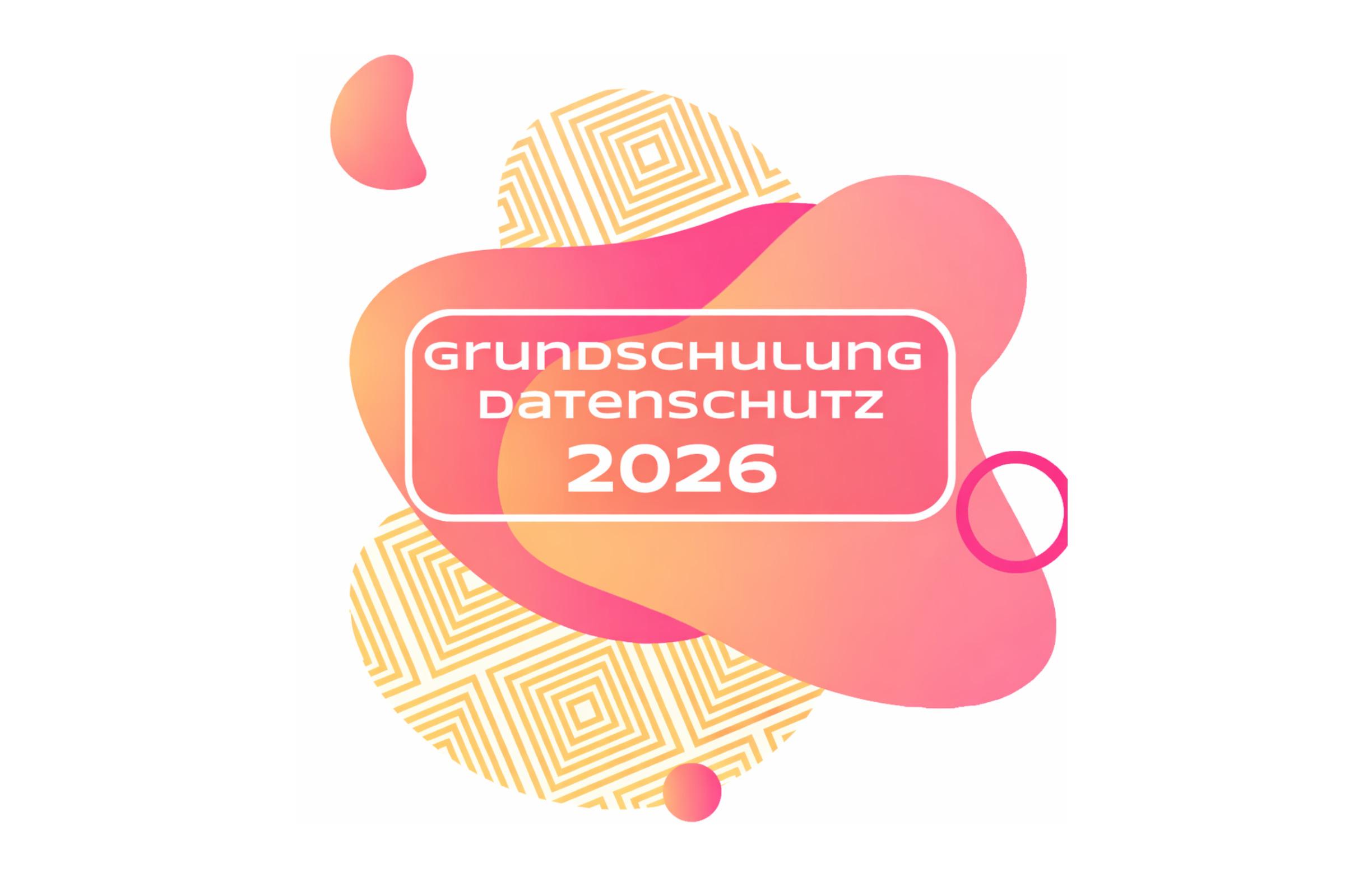 Bunte Elemente mit der Schrift "Grundschulung Datenschutz 2025"